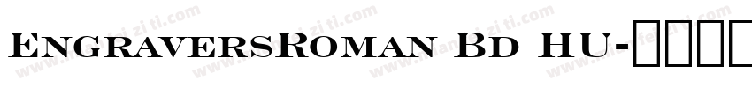 EngraversRoman Bd HU字体转换